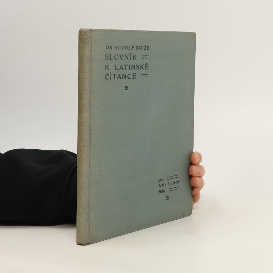 Rudolf Kníže Slovník k latinské čítance