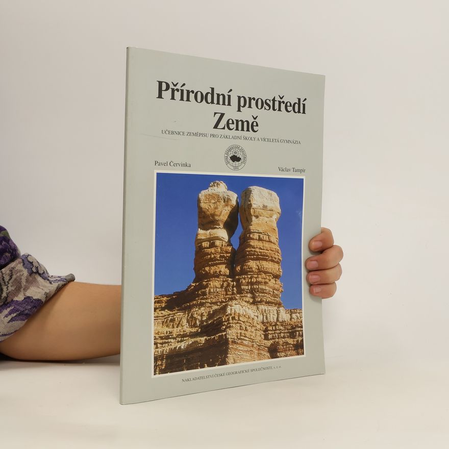 Pavel Červinka Přírodní prostředí Země
