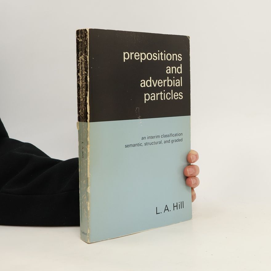 L. A. Hill Prepositions and Adverbial Particles