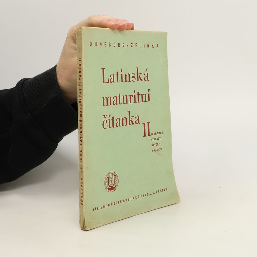 Collectif d'auteurs Latinská maturitní čítanka II.