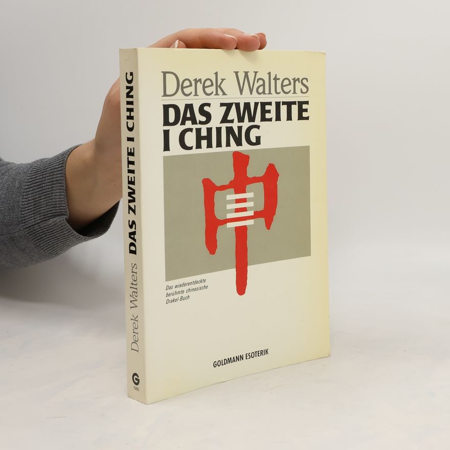 Derek Walters Das zweite I-ching