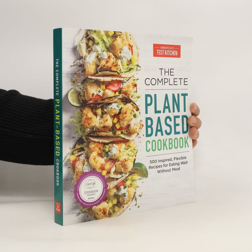 Radan Lexa The Complete Plant-Based Cookbook