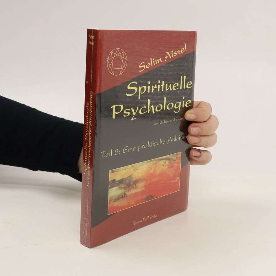 Autorenkollektiv Die spirituelle Psychologie