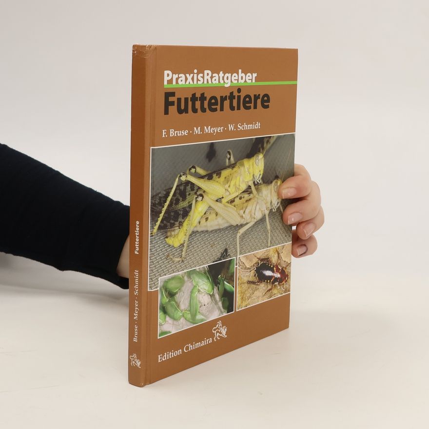Frank Bruse PraxisRatgeber Futtertiere