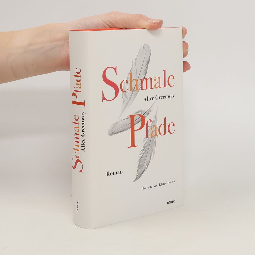 Alice Greenway Schmale Pfade