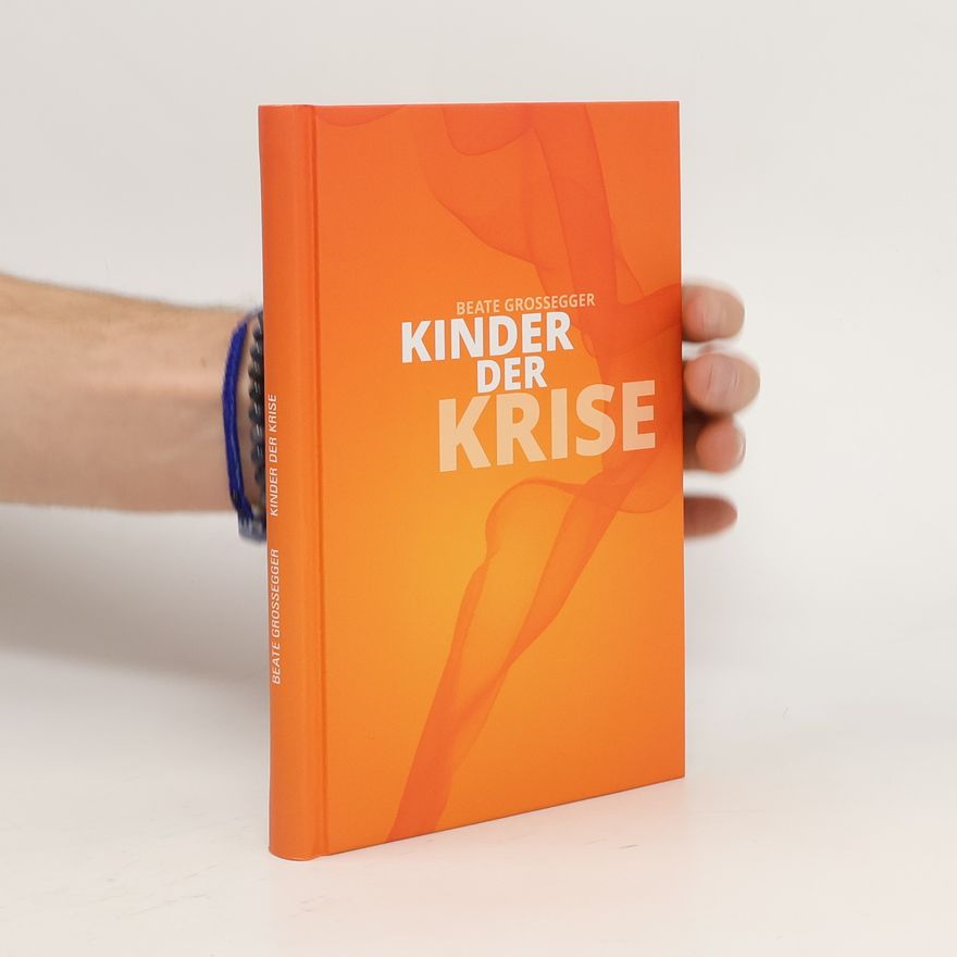 Beate Großegger Kinder der Krise