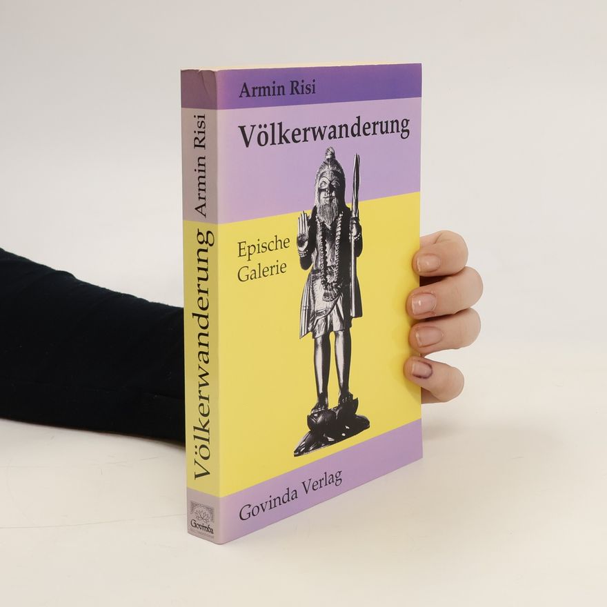 Armin Risi Völkerwanderung