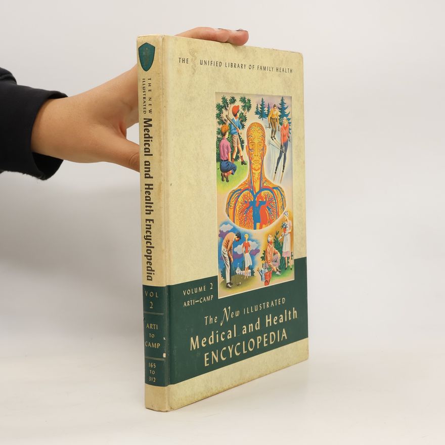 Kolektiv autorů Medical and Health Encyclopedia. Volume 2.