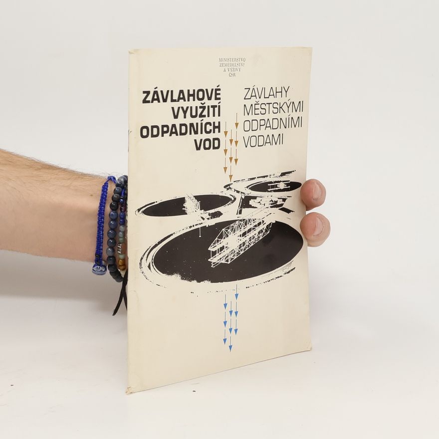 Autorenkollektiv Závlahové využití odpadních vod II.