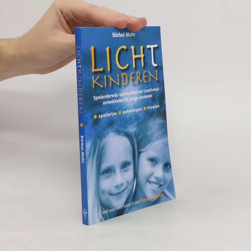 Bärbel Mohr Lichtkinderen