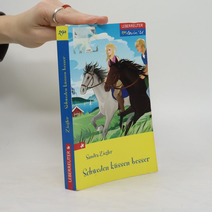 Sandra Ziegler Schweden küssen besser