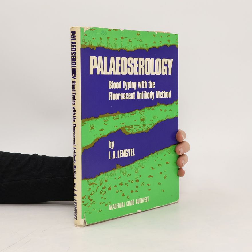 I. A. Lengyel Palaeoserology