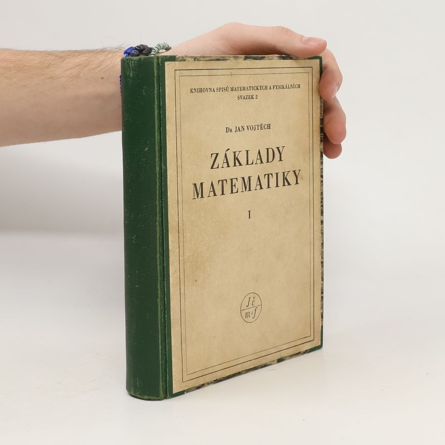 Jan Vojtěch Základy matematiky I