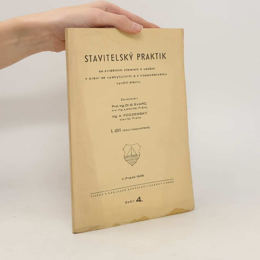 Kolektiv autorů Stavitelský praktik I. díl. Sešit 4
