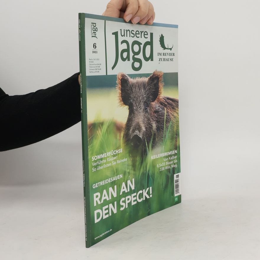 Collectif d'auteurs Unsere Jagd 6/2021