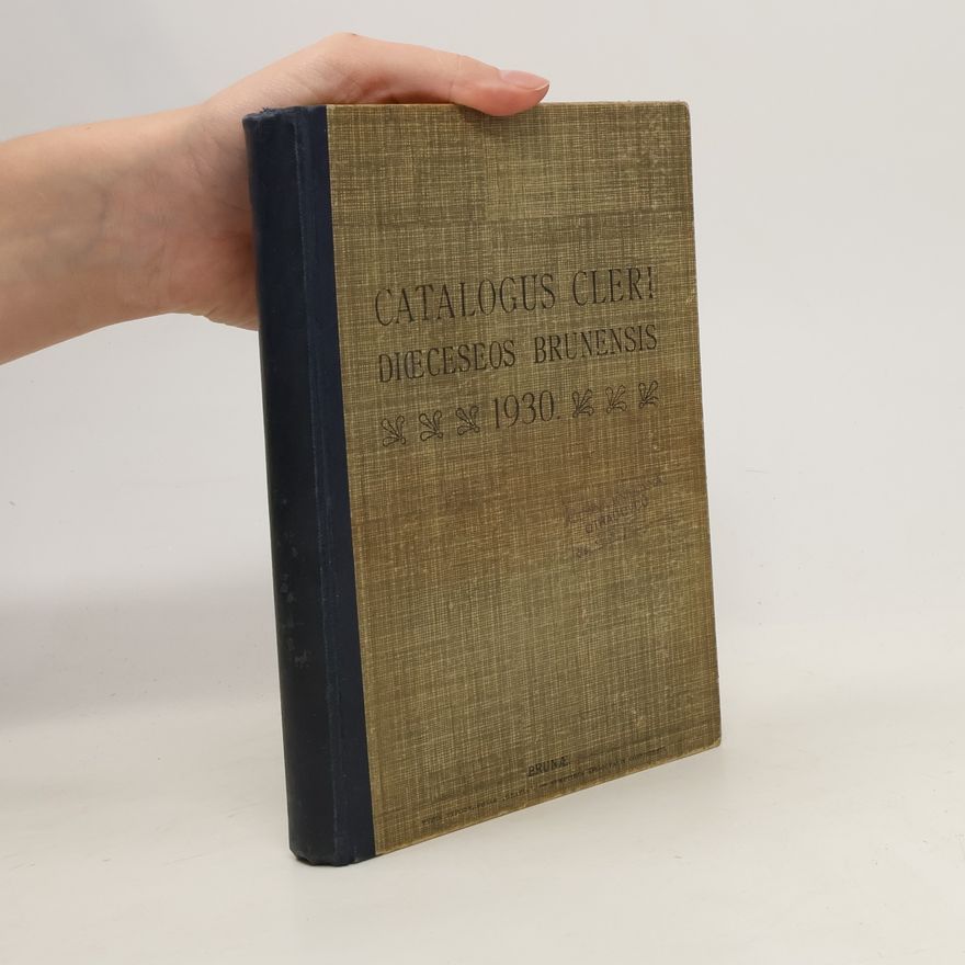 Collectif d'auteurs Catalogus cleri dioeceseos brunensis 1930