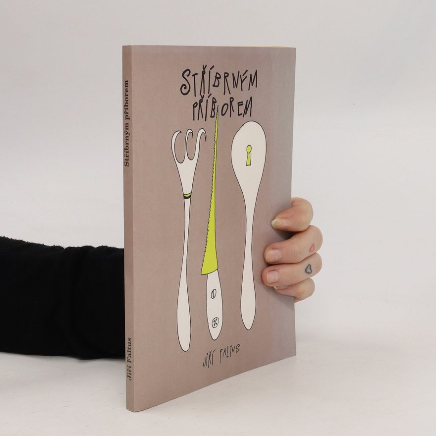 Jiří Faltus Stříbrným příborem