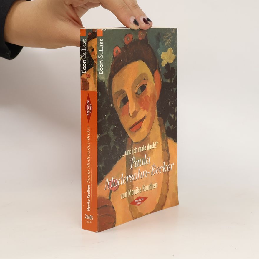 Monika Keuthen Paula Modersohn-Becker