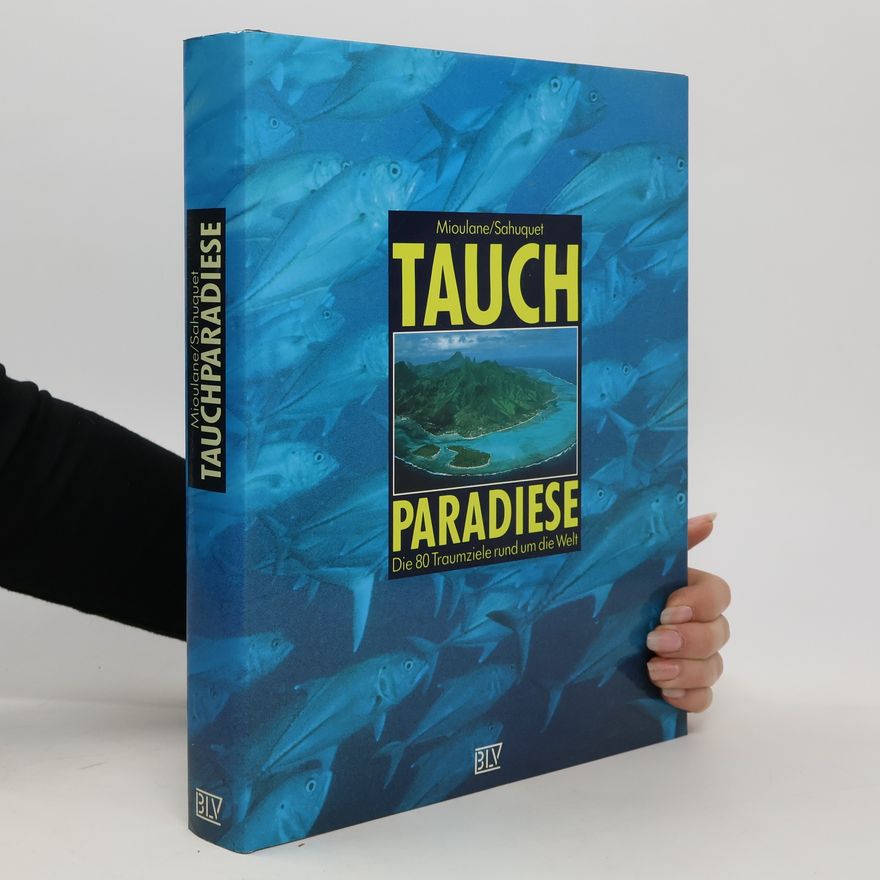Patrick Mioulane Tauch Paradiese