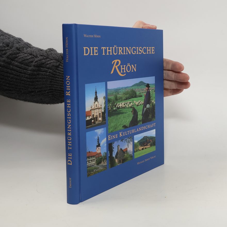 Walter Höhn-Ochsner Die thüringische Rhön