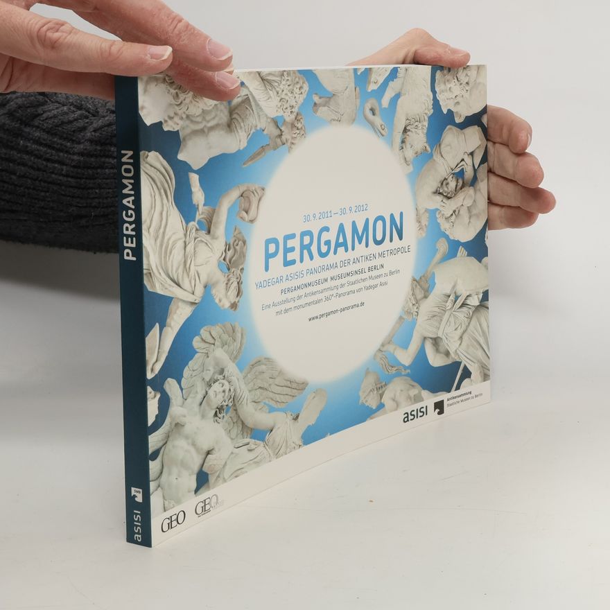 Yadegar Asisi Pergamon