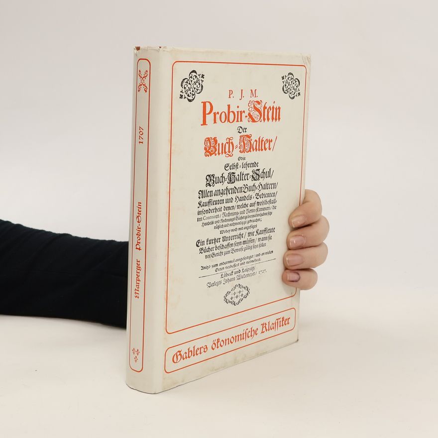 Paul Jacob Marperger Probir-Stein. Der Buch-Halter