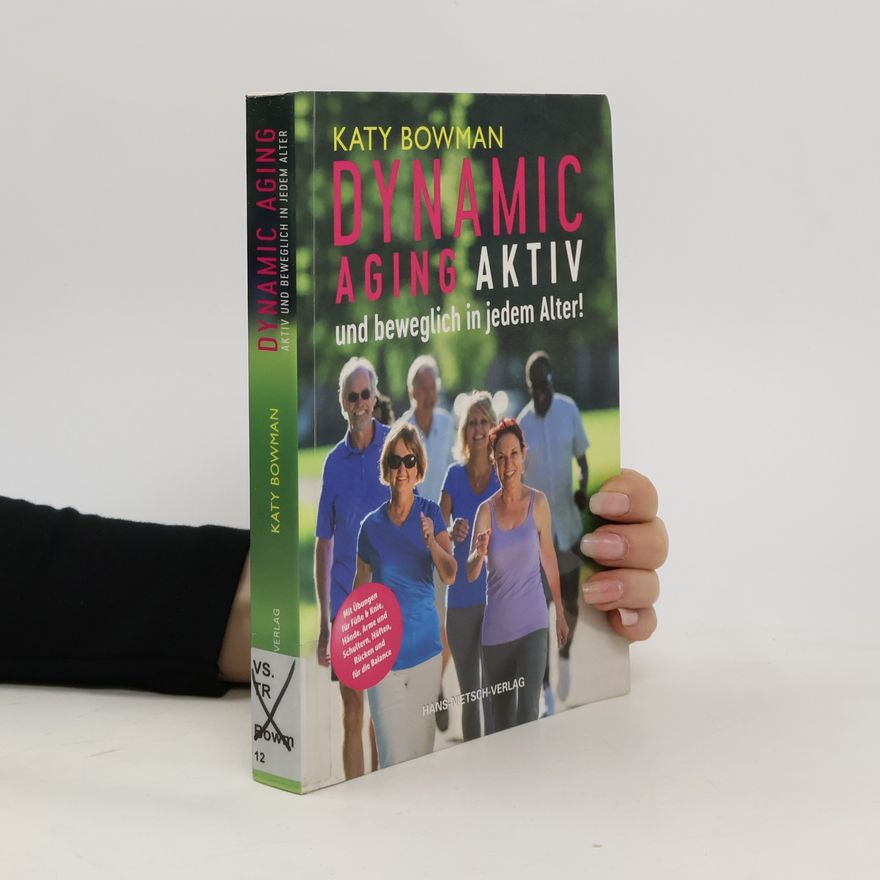 Katy Bowman Dynamic Aging