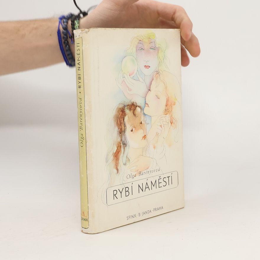 Olga Barényi Rybí náměstí
