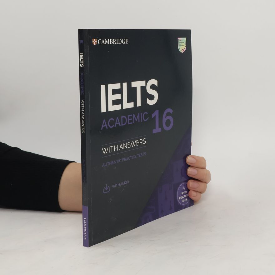Klett Sprachen GmbH IELTS 16 Academic. Student's Book with Answers with downloadable Audio with Resource Bank