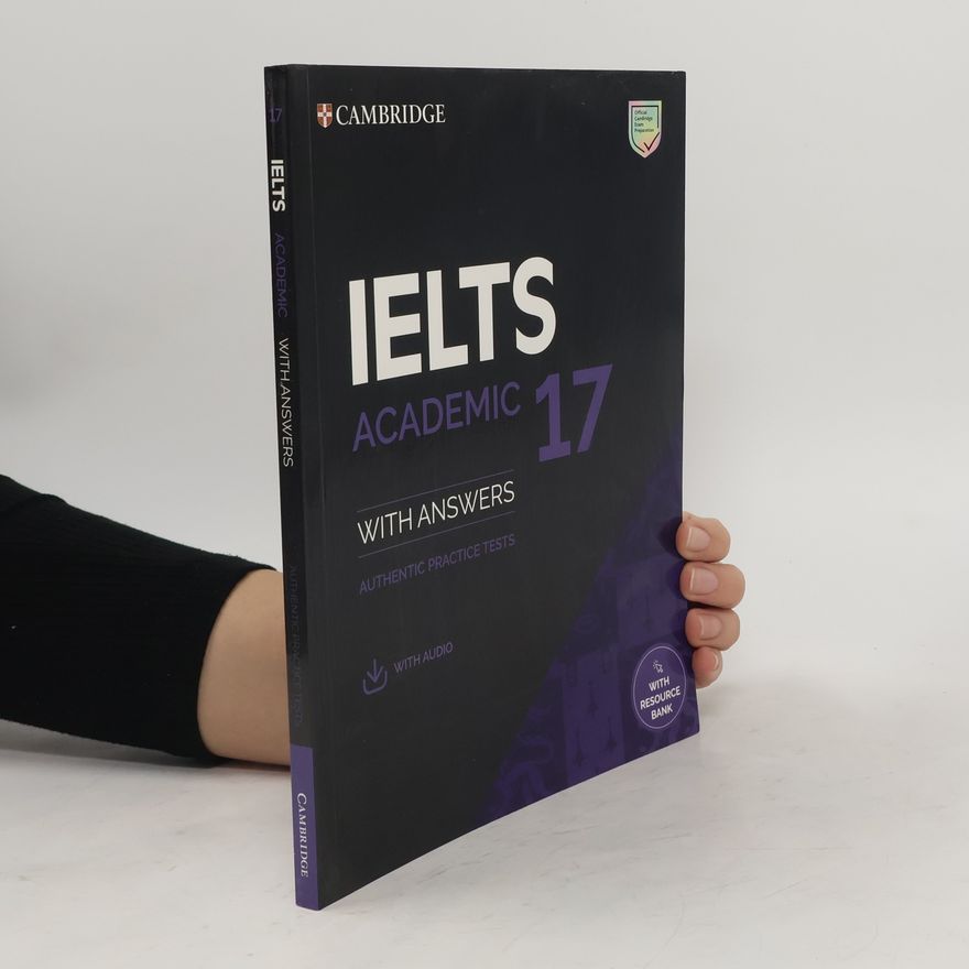 Kolektiv autorů IELTS 17 Academic Student's Book with Answers with Audio with Resource Bank