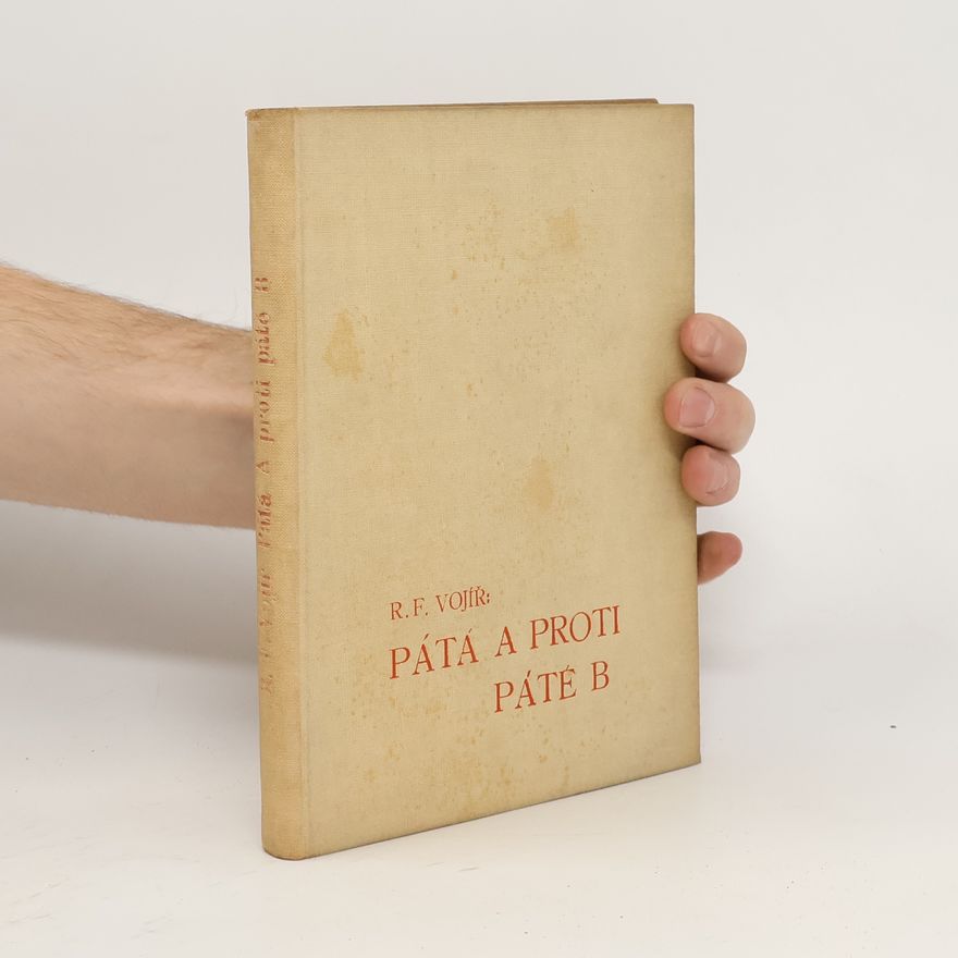 Rudolf František Vojíř Pátá A proti páté B
