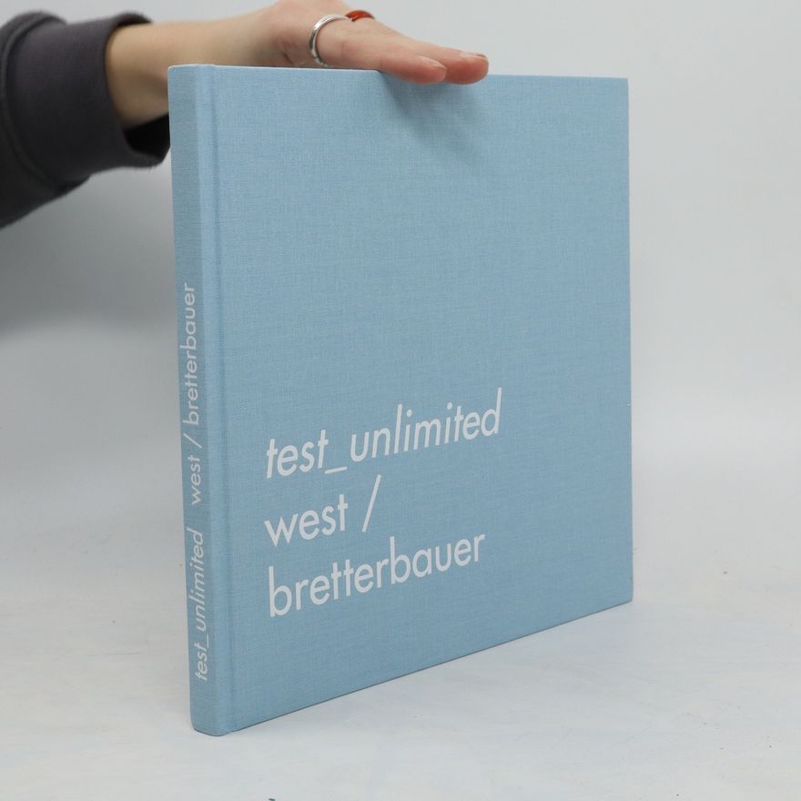 Gilbert Bretterbauer test_unlimited west/bretterbauer