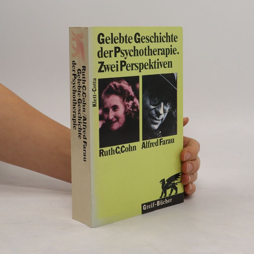 Ruth Cohn Gelebte Geschichte der Psychotherapie
