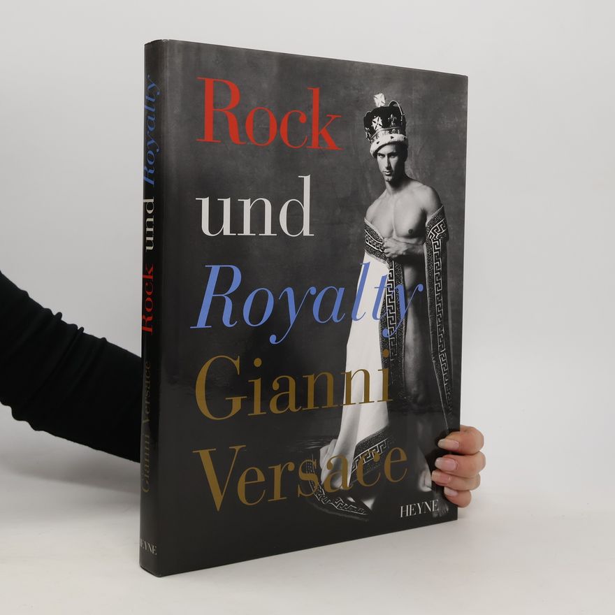 Gianni Versace Rock und Royalty