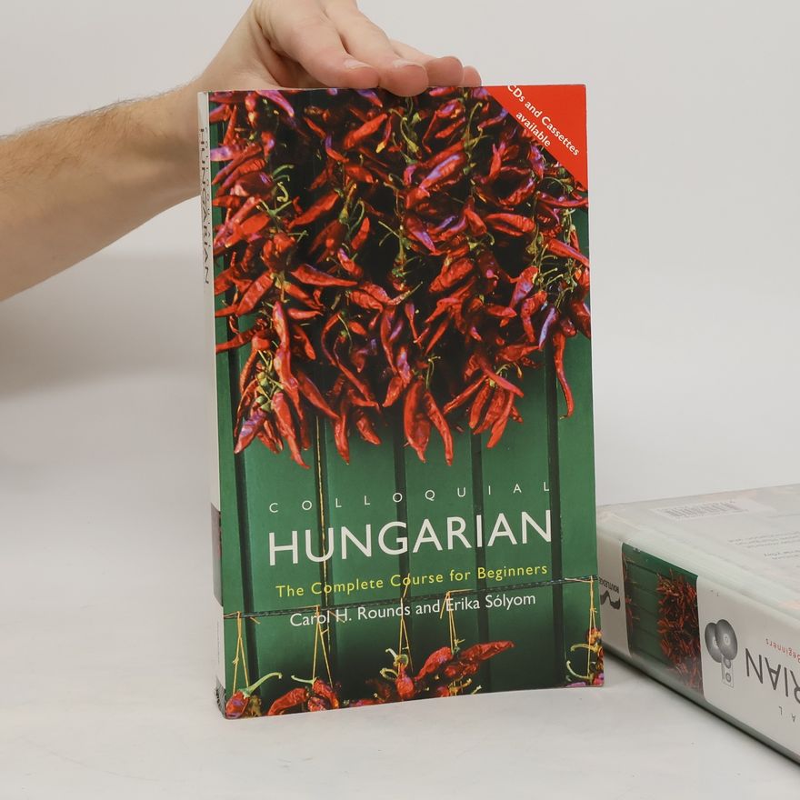 Carol Rounds Colloquial Hungarian