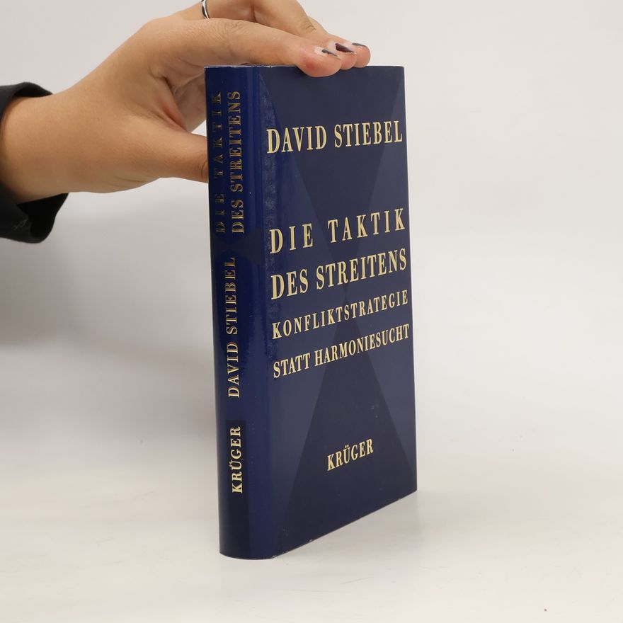 David Stiebel Die Taktik des Streitens