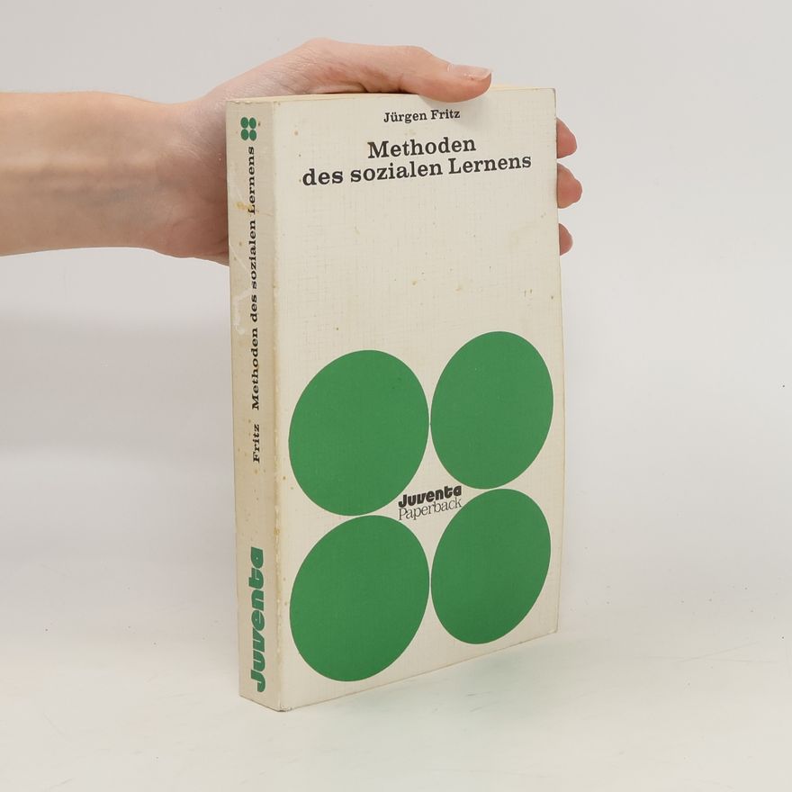 Jürgen Fritz Methoden des sozialen Lernens
