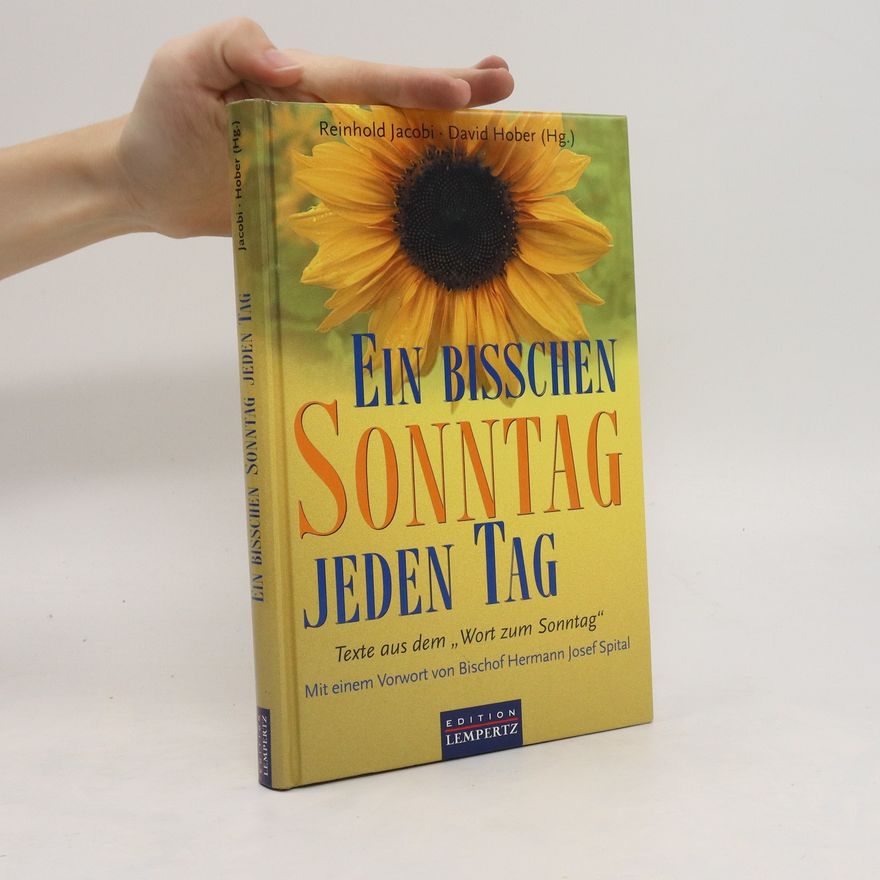 Reinhold Jacobi Ein bisschen Sonntag jeden Tag