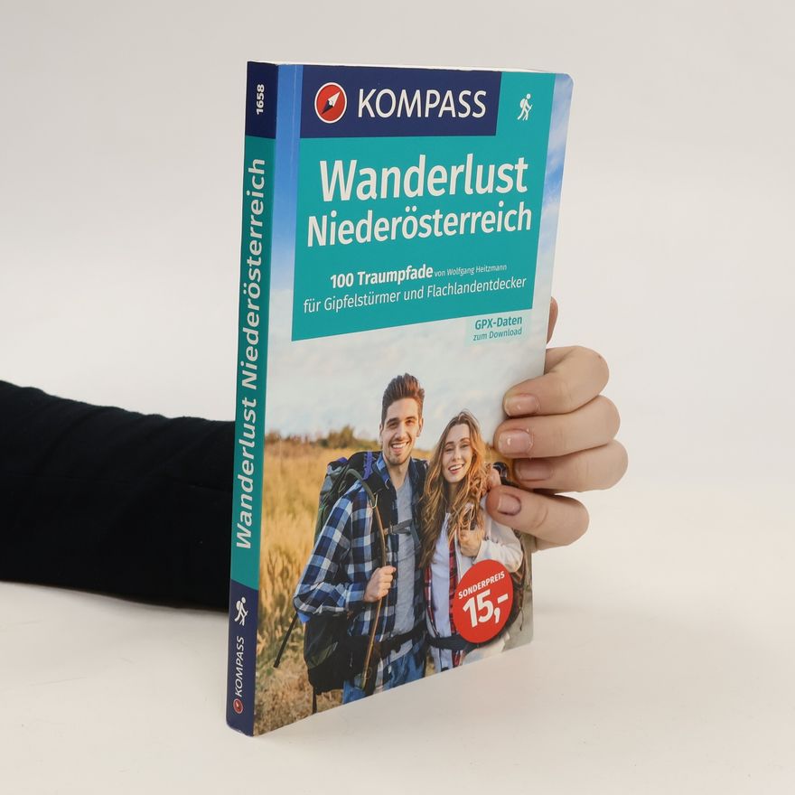 Wolfgang Heitzmann KOMPASS Wanderlust Niederösterreich