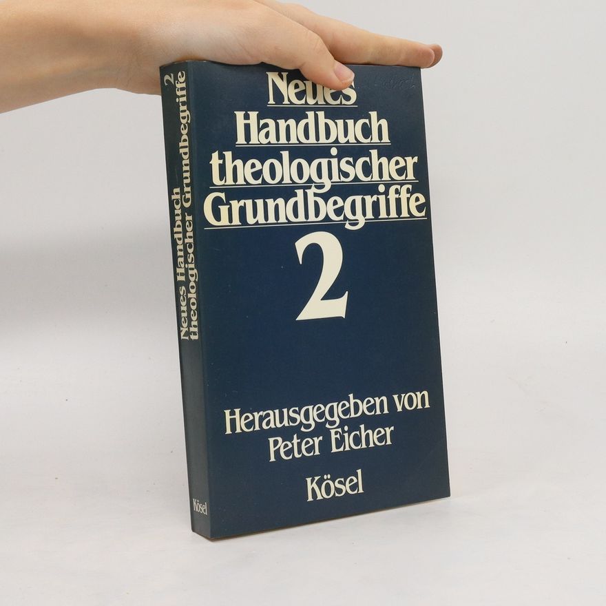 Peter Eicher Neues Handbuch theologischer Grundbegriffe 2