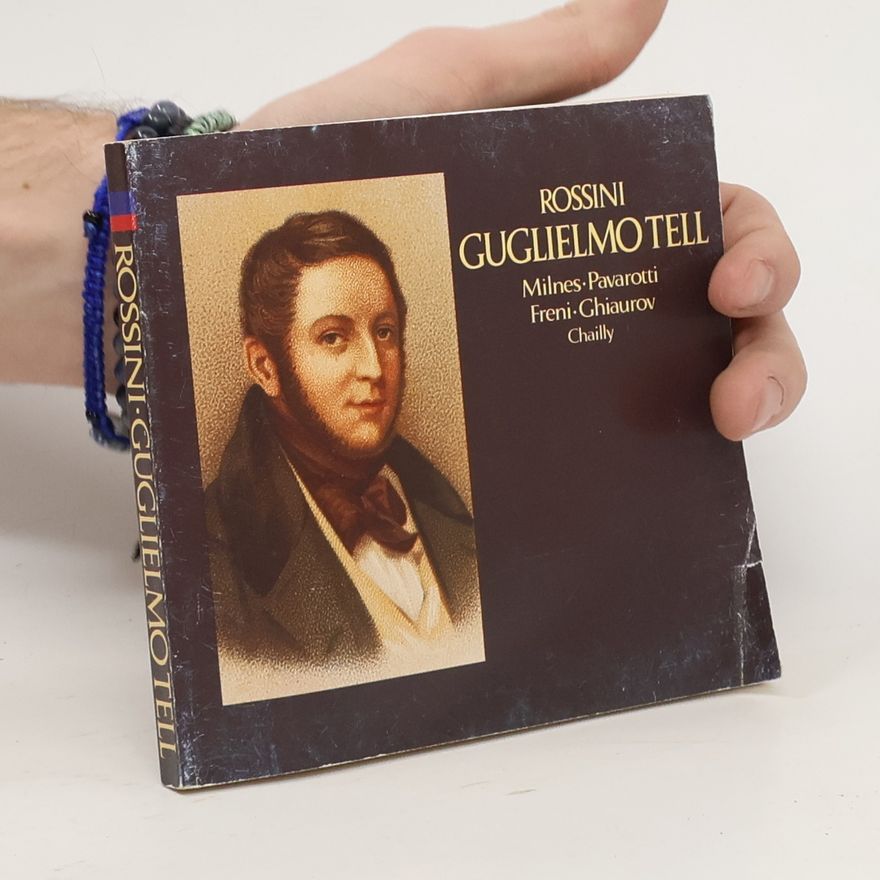 Gioachino Rossini Guglielmo Tell