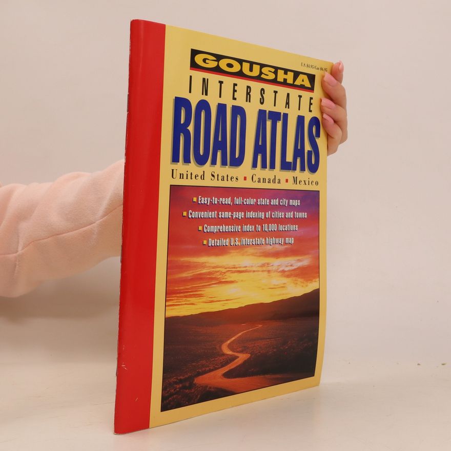 Autorenkollektiv Gousha Interstate Road Atlas United States, Canada, Mexico