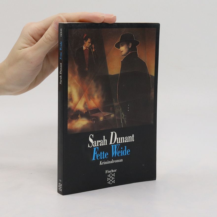Sarah Dunant Fette Weide