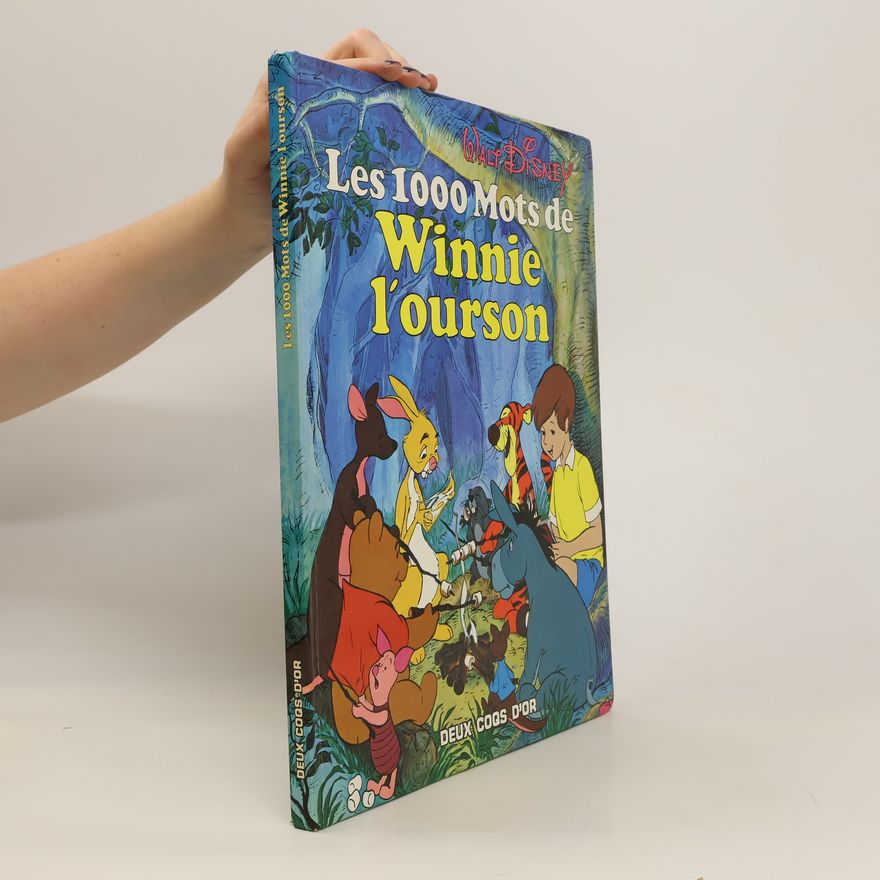 Autorenkollektiv Les 1000 mots de Winnie l'Ourson