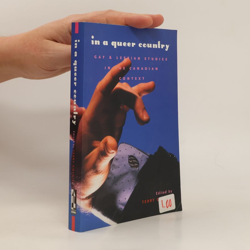 Terry Goldie In a Queer Country