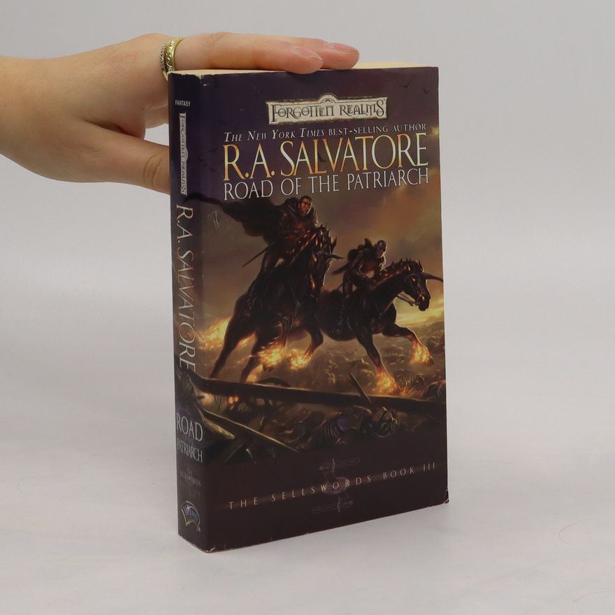 R. A. Salvatore Road To Patriarch