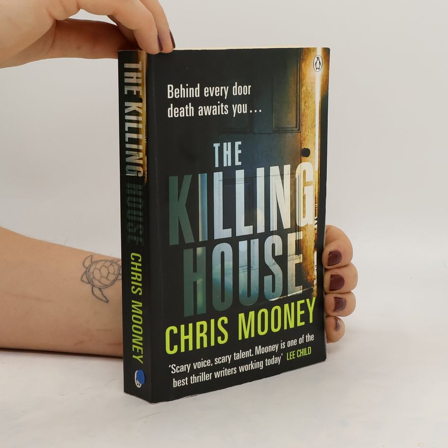 Chris Mooney The Killing House