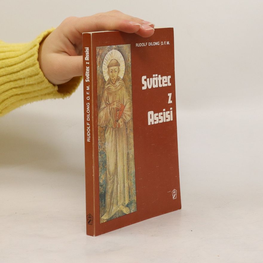 Rudolf Dilong Svätec z Assisi
