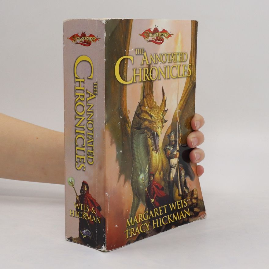 Tracy Hickman The Annotated Chronicles