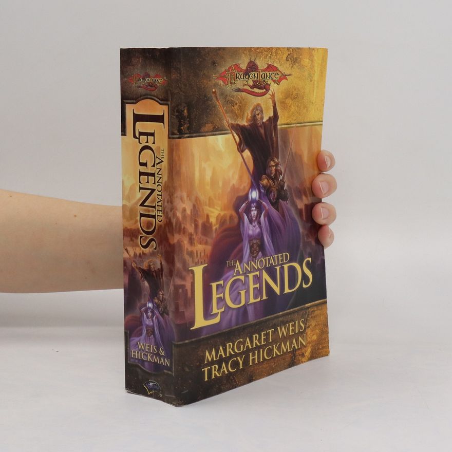Tracy Hickman The Annotated Legends